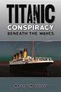 Midlands Craftsmanship Sunk with Titanic: New Poetry Collection Explores Legacy